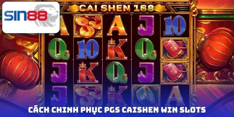 Cách chinh phục Pgs Caishen Win slots