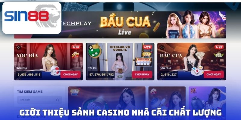 Casino Sin88 - Đỉnh Cao Sòng Bài Trực Tuyến Đẳng Cấp Có 1-0-2 1 Giới thiệu sảnh casino nhà cái chất lượng