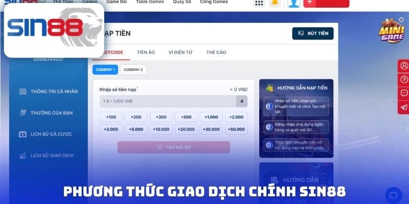 Phương thức giao dịch chính Sin88