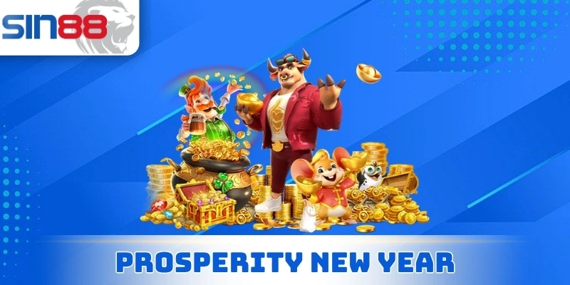 Prosperity New Year