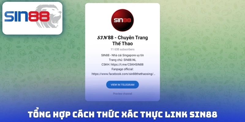 Tổng hợp cách thức xác thực link Sin88