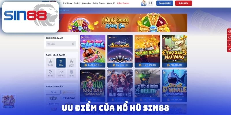 Ưu điểm của nổ hũ Sin88